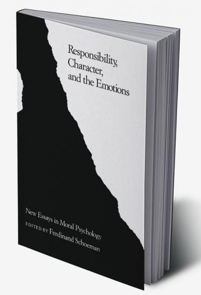 Responsibility Character and the Emotions
