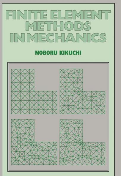 Finite Element Methods in Mechanics
