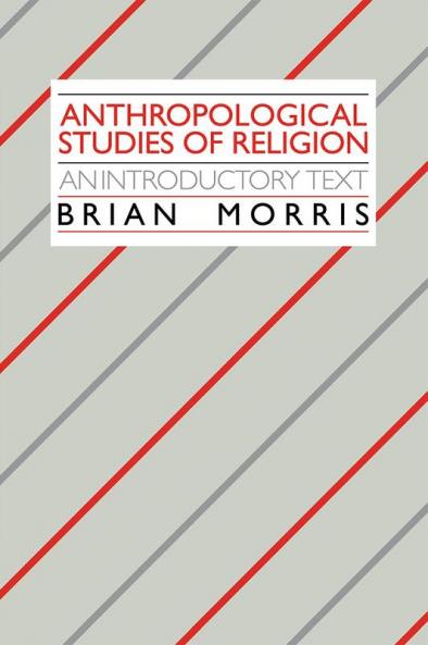 Anthropological Studies of Religion