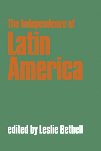 The Independence of Latin America
