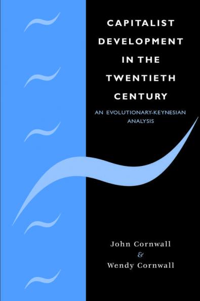 Capitalist Development in the Twentieth Century