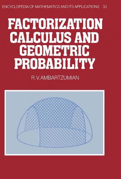 Factorization Calculus and Geometric Probability