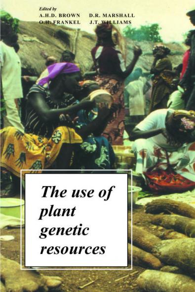 The Use of Plant Genetic Resou