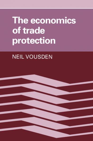 The Economics of Trade Protection