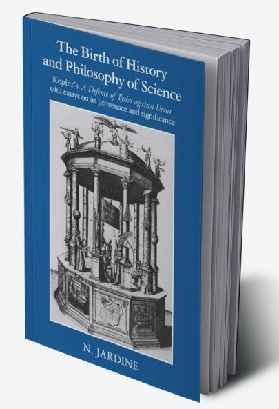 The Birth of History and Philosophy of Science