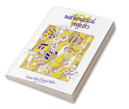 101 Mathematical Projects