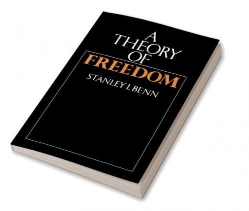 A Theory of Freedom