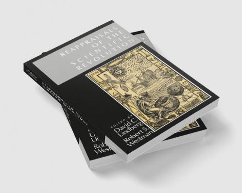 Reappraisals of the Scientific Revolution