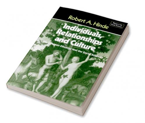 Individuals Relationships and Culture