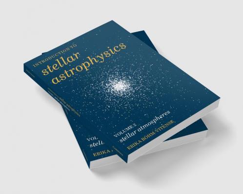 Introduction to Stellar Astrophysics