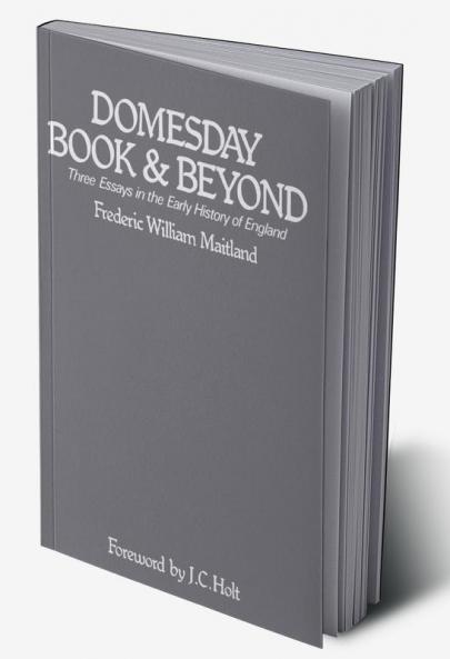 Domesday Book and Beyond