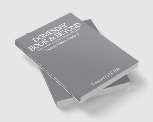 Domesday Book and Beyond