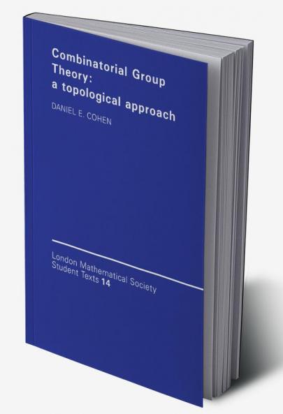 Combinatorial Group Theory