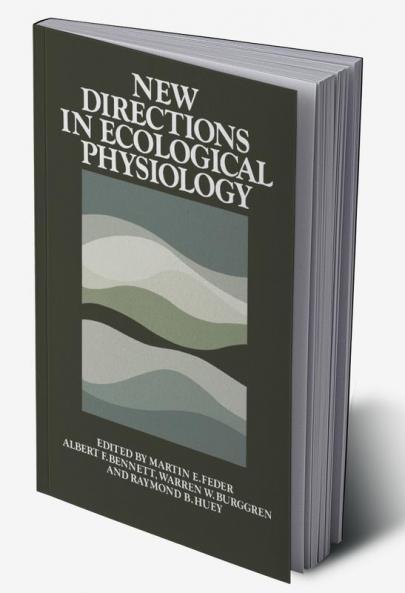 New Directions in Ecological Physiology