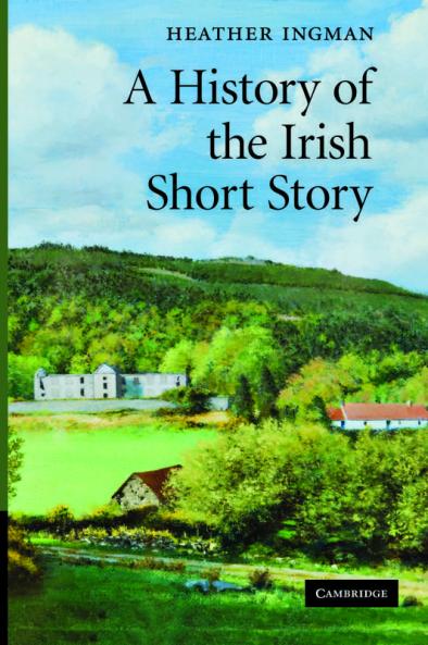 A History of the Irish Short Story