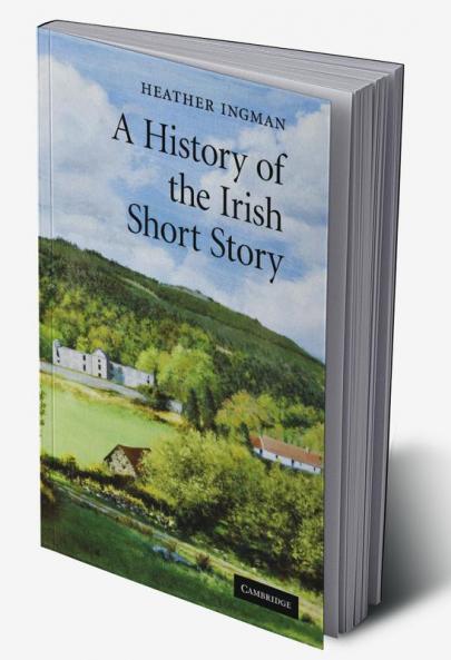 A History of the Irish Short Story