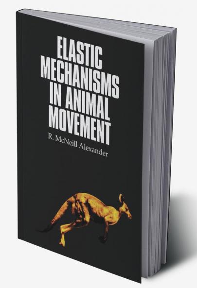 Elastic Mechanisms in Animal Movement
