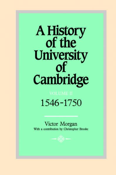 A History of the University of Cambridge