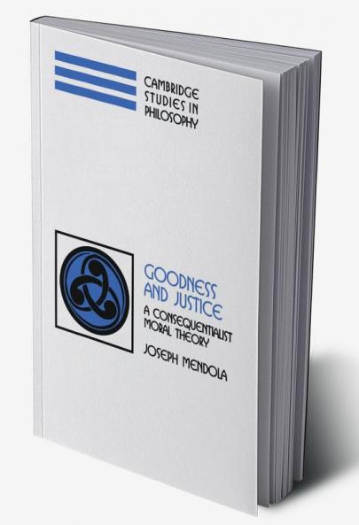 Goodness and Justice