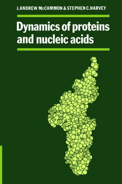 Dynamics of Proteins and Nucleic Acids