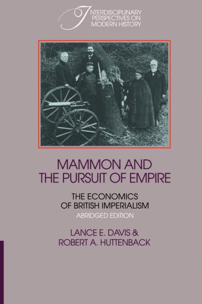 Mammon and the Pursuit of Empire Abridged Edition