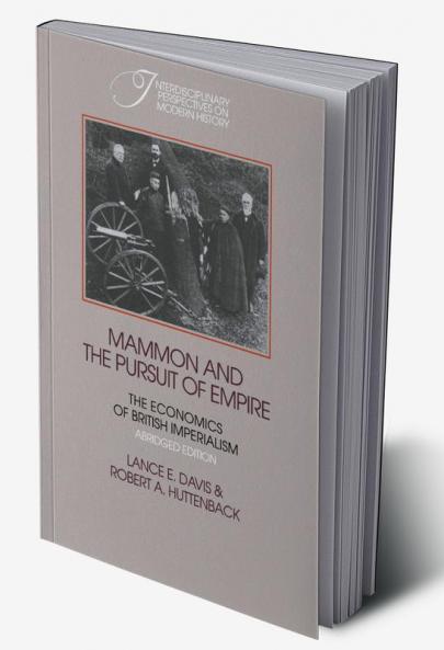 Mammon and the Pursuit of Empire Abridged Edition