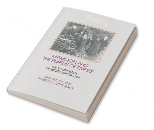 Mammon and the Pursuit of Empire Abridged Edition