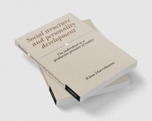 Social Structure and Personality Development