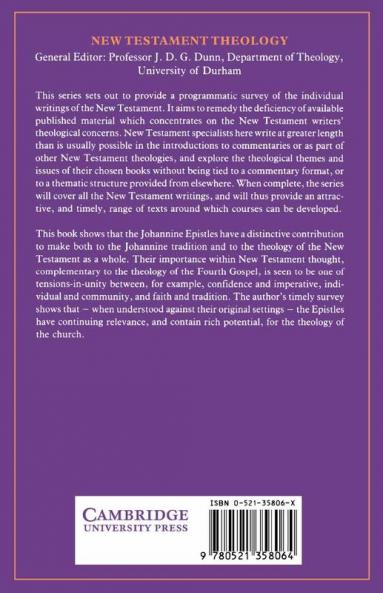 The Theology of the Johannine Epistles