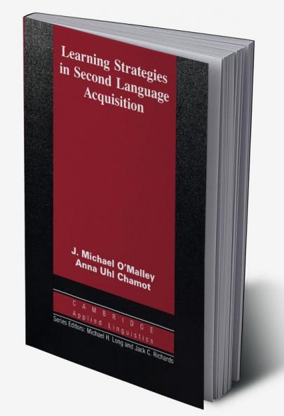 Learning Strategies in Second Language Acquisition
