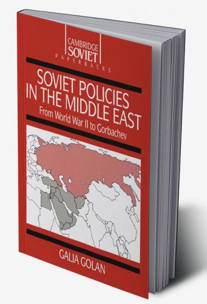 Soviet Policies in the Middle East