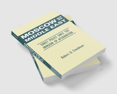 Moscow and the Middle East