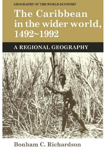 The Caribbean in the Wider World 1492-1992