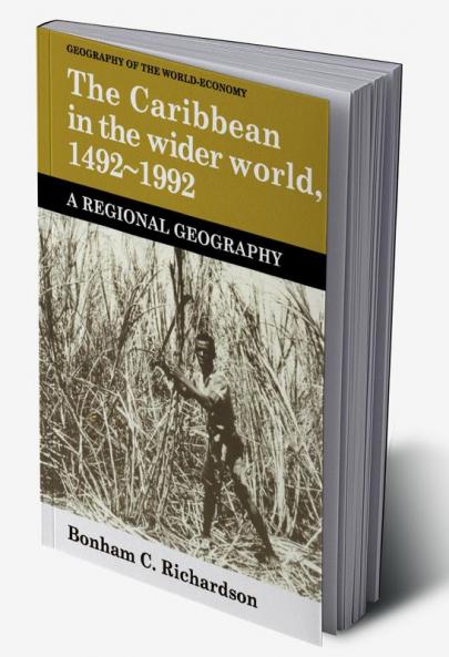 The Caribbean in the Wider World 1492-1992