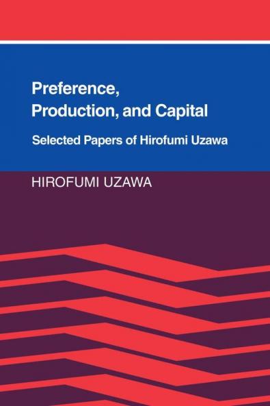 Preference Production and Capital