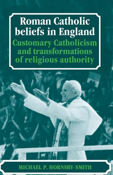 Roman Catholic Beliefs in England