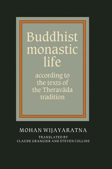 Buddhist Monastic Life