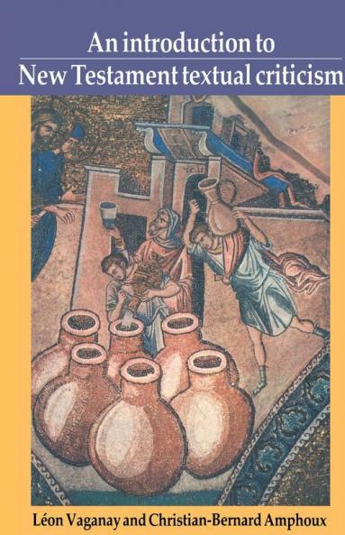 An Introduction to New Testament Textual Criticism