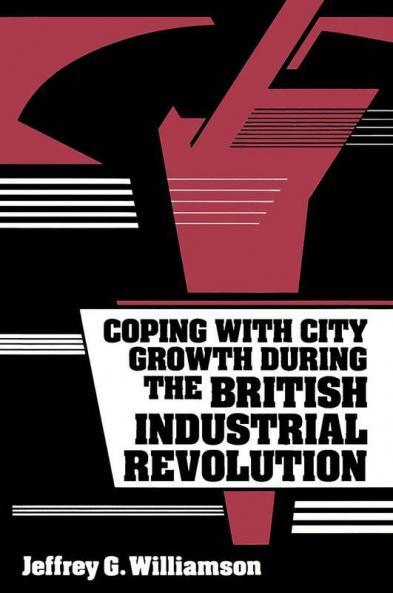 Coping with City Growth during the British Industrial Revolution