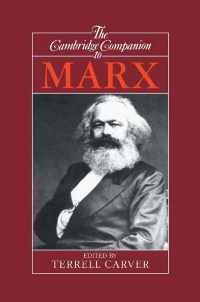 The Cambridge Companion to Marx