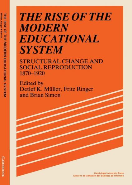 The Rise of the Modern Educational System
