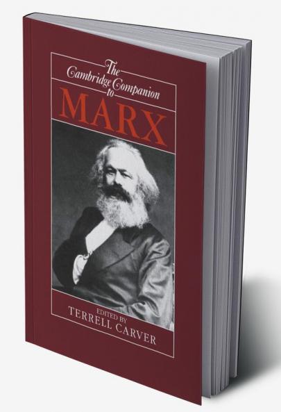 The Cambridge Companion to Marx