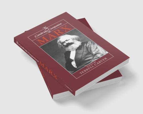 The Cambridge Companion to Marx