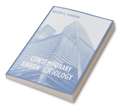Contemporary Urban Sociology