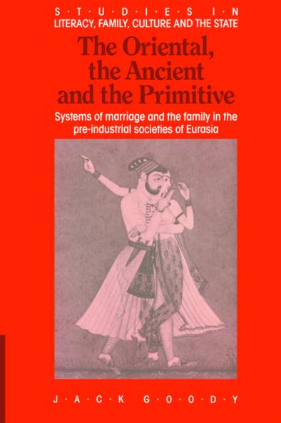 The Oriental the Ancient and the Primitive