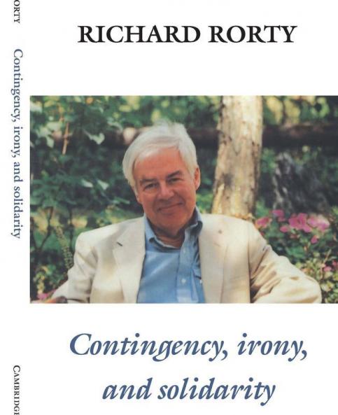 Contingency Irony and Solidarity