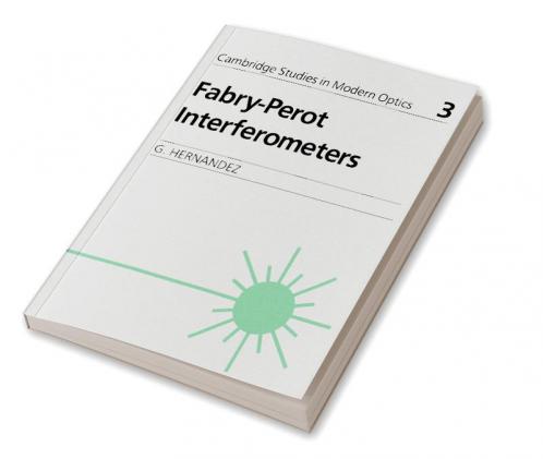 Fabry-Perot Interferometers