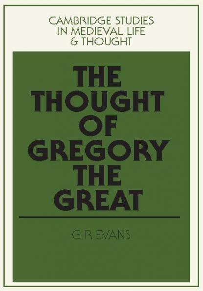 The Thought of Gregory the Great
