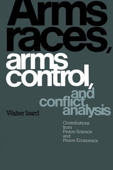 Arms Races Arms Control and Conflict Analysis