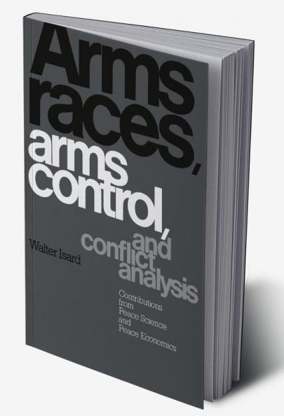 Arms Races Arms Control and Conflict Analysis